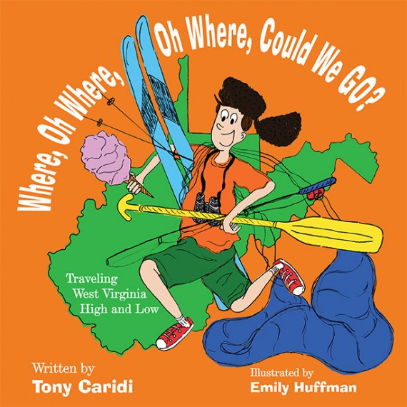 Caridi Debuts Children's Book, Travels West Virginia High and Low Caridi Debuts Children's Book, Travels West Virginia High and Low